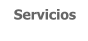 Servicios